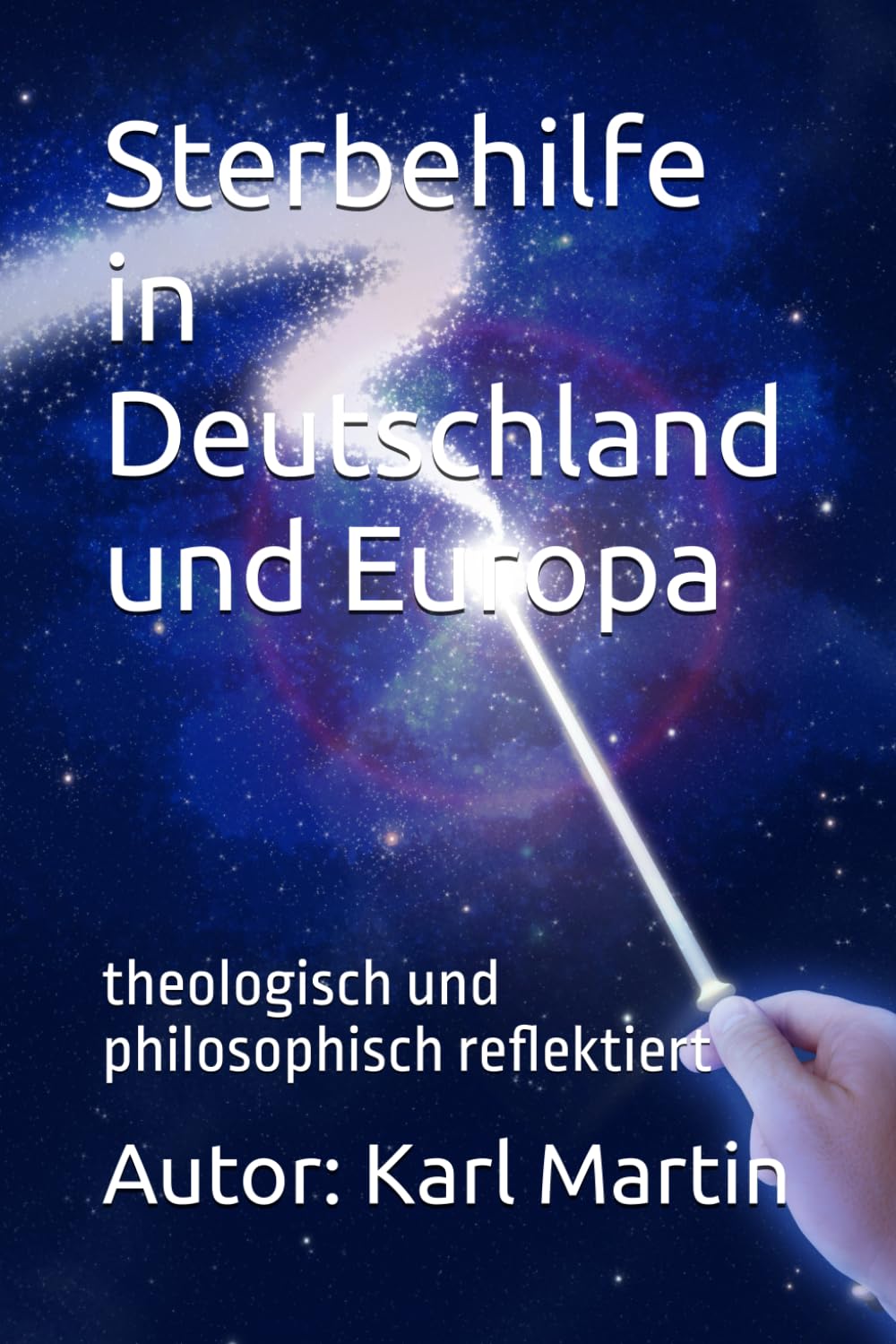 "...und in der Stunde unseres Todes...": Sterbehilfe - theologisch reflektiert (German Edition)