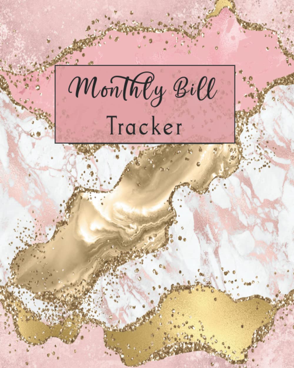 Monthly Bill Tracker: Bill Organizer . bill paying tracker . monthly bill organizer . bill paying tracker . expense tracker . Keep Track of Your ... book . payments organizer. size 8 x 10 in.