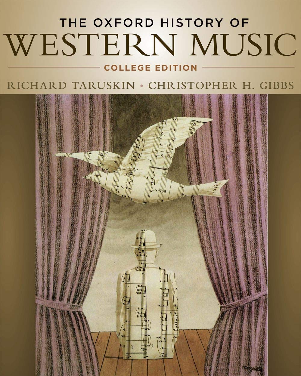 The Oxford History of Western Music, College Edition: Taruskin