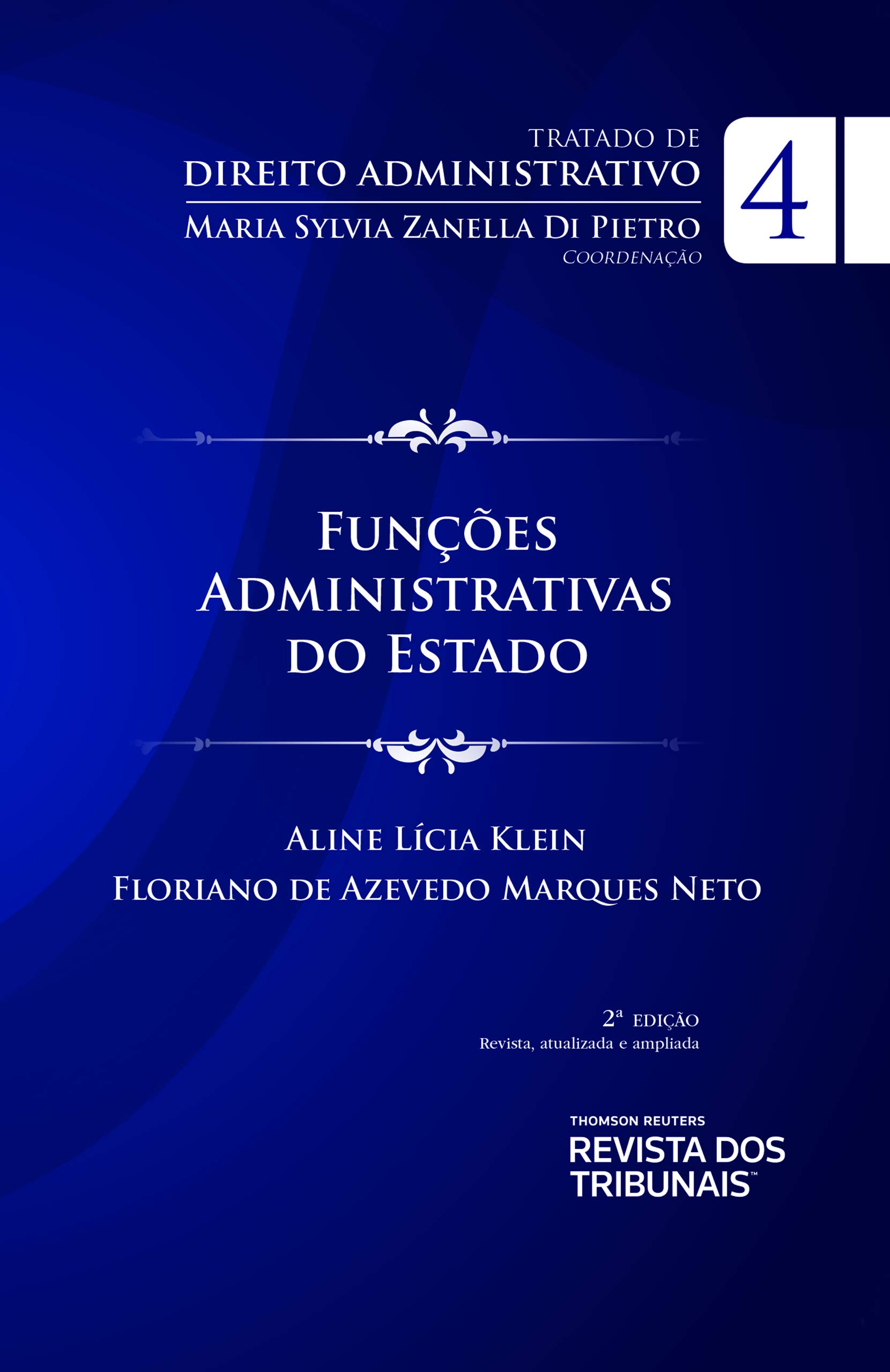 Capa de Tratado de direito administrativo v.4 : funções administrativas do Estado administrativo