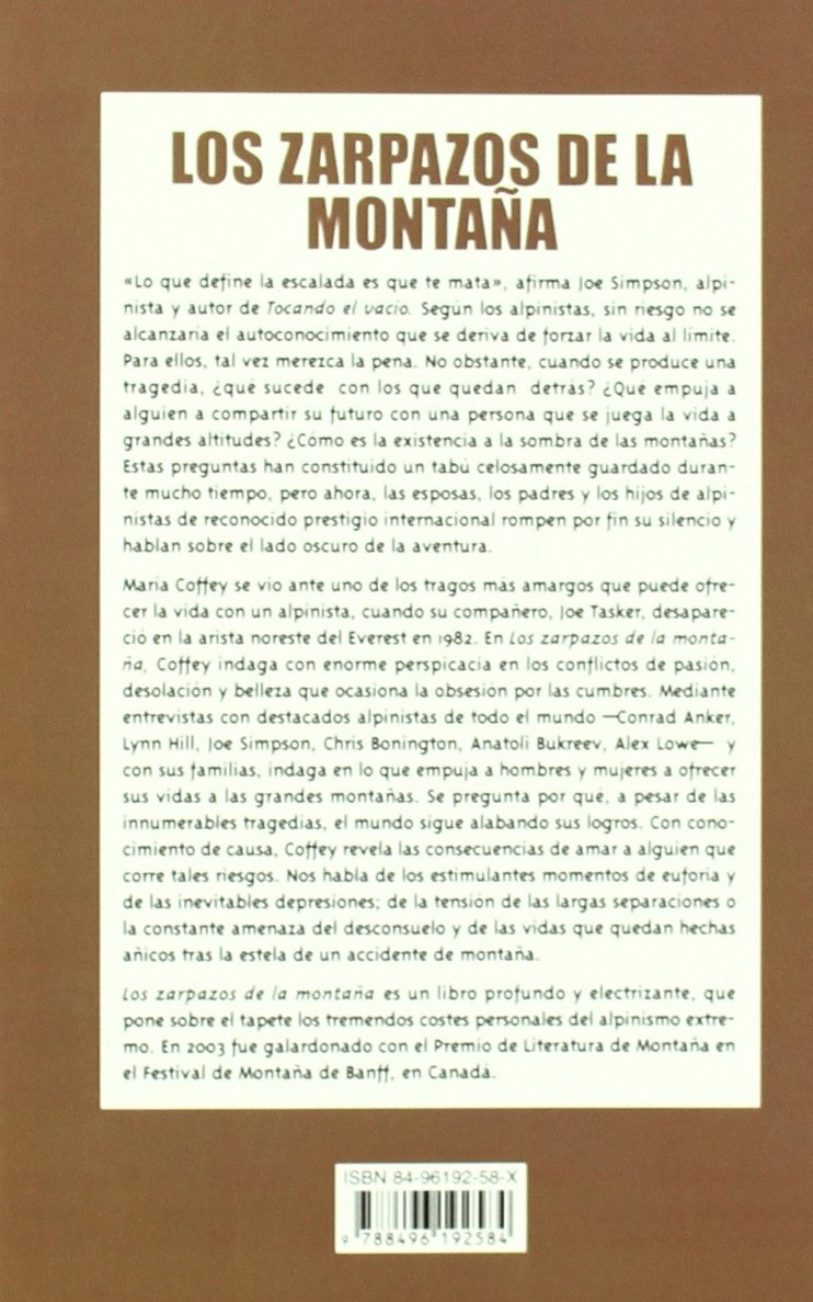 Los zarpazos de la montaña: la faceta trágica del alpinismo extremo (SIN COLECCION)