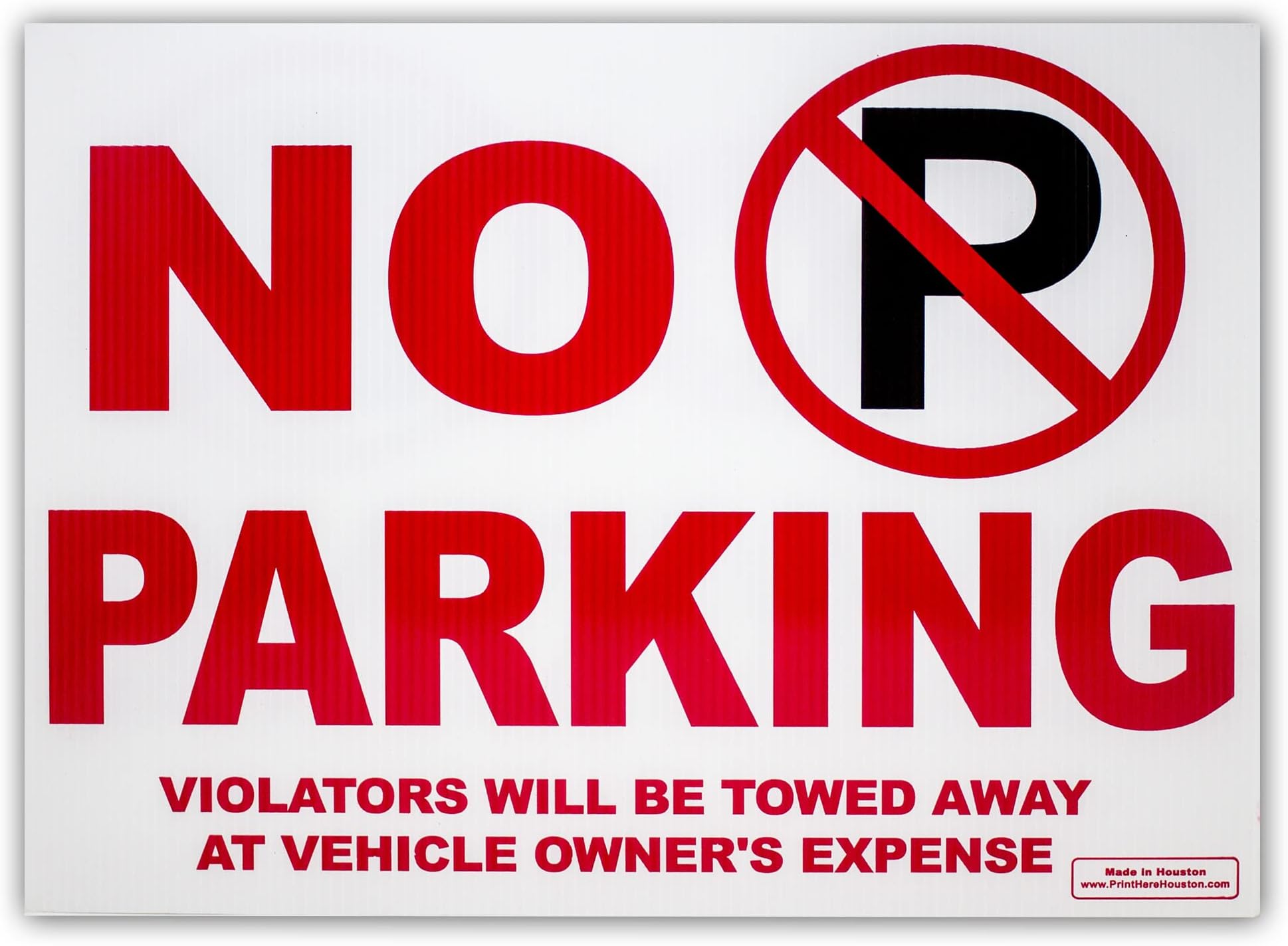 No Parking Anytime Yard Sign Violators Will Be Towed Away At Vehicle's Owner Expense Lawn Sign 24x18" 4MM Corrugated Plastic Signage Metal Wire Ground Stake Included