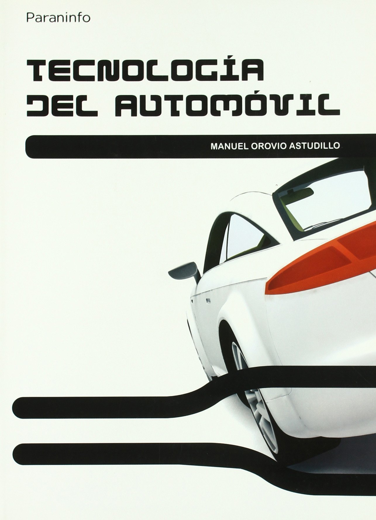 Tecnología del automóvil (Automoción)