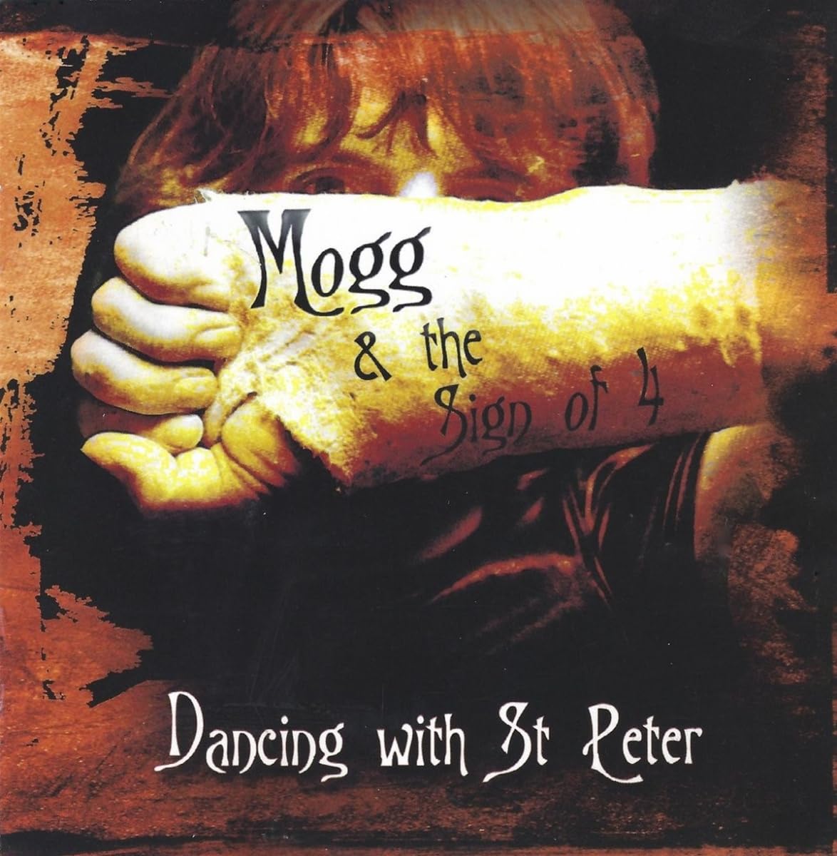 Mogg and the $ign of 4 Dancing With St. Peter CD NEW