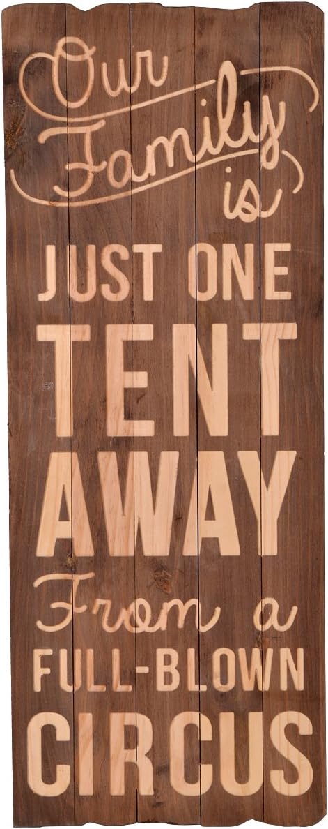 NIKKY HOME Our Family Is Just One Tent Away From A Full Blown Circus Wooden Wall Decorative Sign 12.48 x 1.18 x 32.48 Inches