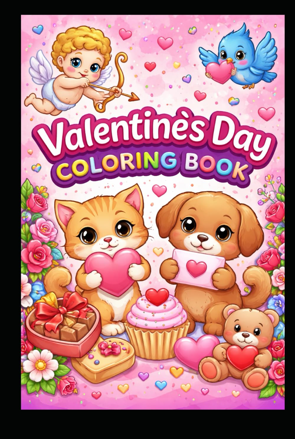 VALENTINE'S DAY COLORING BOOK: Cute & Relaxing Valentine Designs for Kids, Teens & Adults