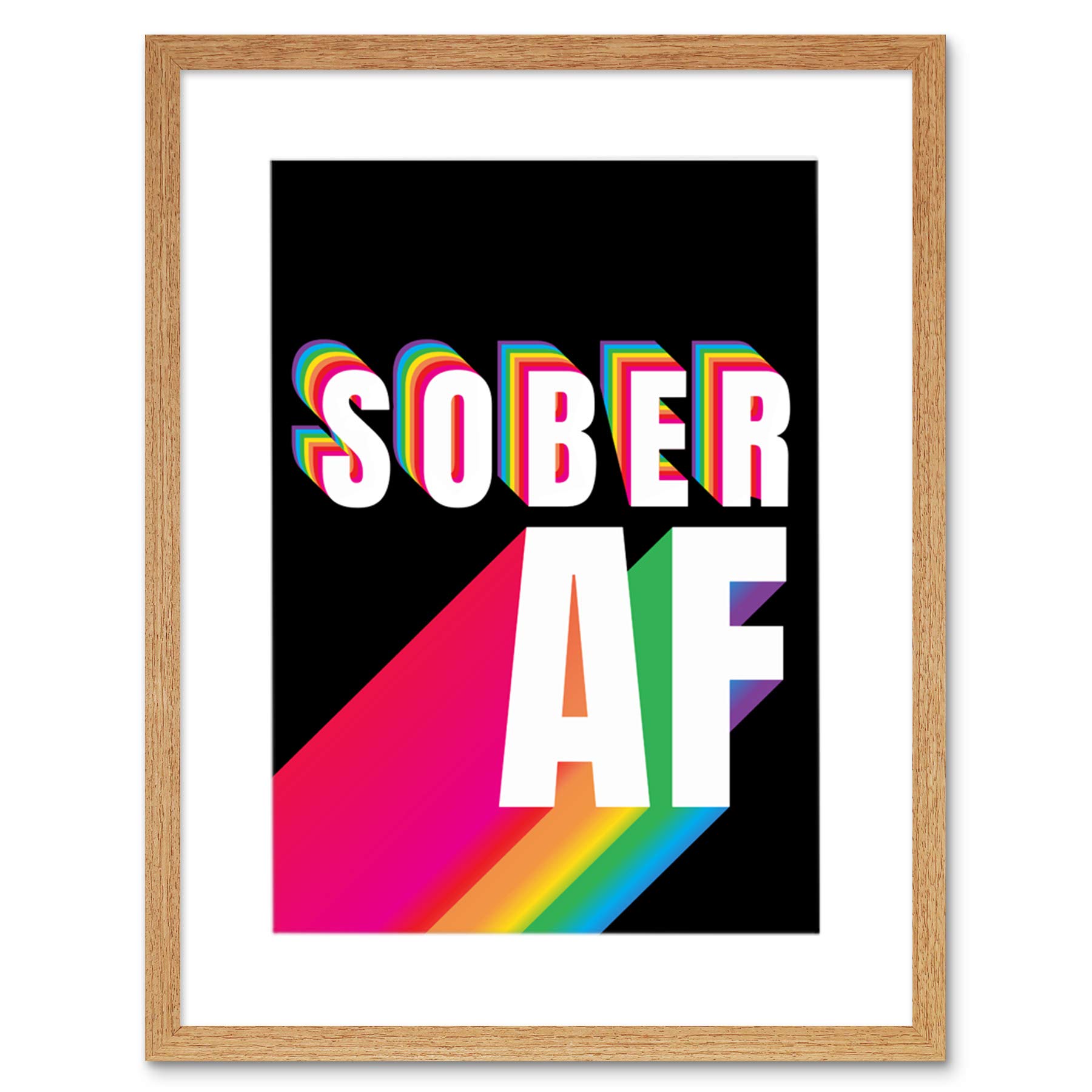Wee Blue Coo Sober Af Rainbow Typography Black Artwork Framed Wall Art Print 12X16 Inch