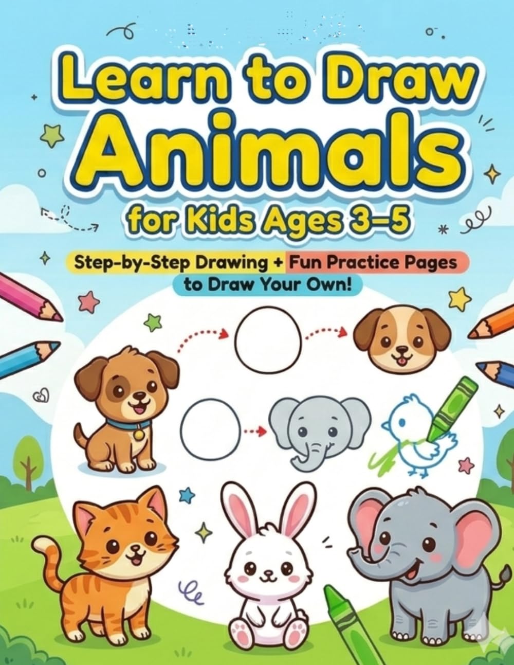 learn to Draw animals for kids ages 3-5 step by step Drawing+fun practice page to draw your own