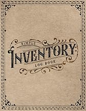 Inventory Log Book Tracker: Simple Inventory Log Book For Small Business Stock Management, Personal and Home | Old Fashioned Ledger Organizer for Quantity Tracking