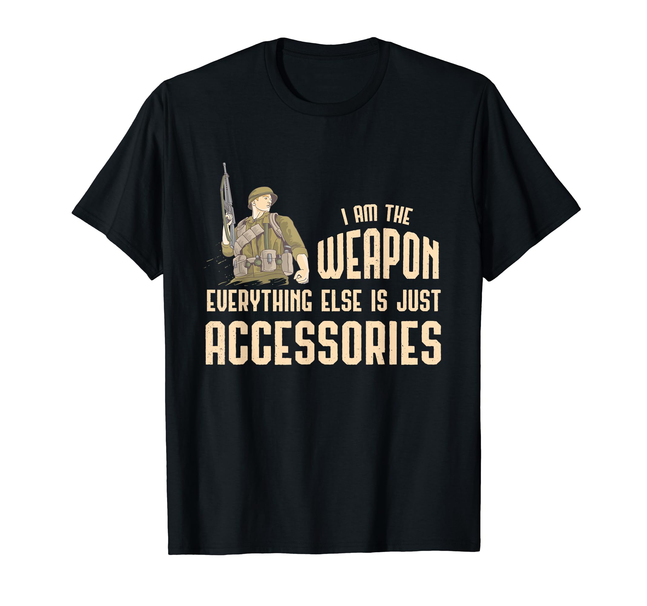Cool Military Shirts And Gifts For SoldiersFunny I Am The Weapon Soldier Paratroopers gift T-Shirt