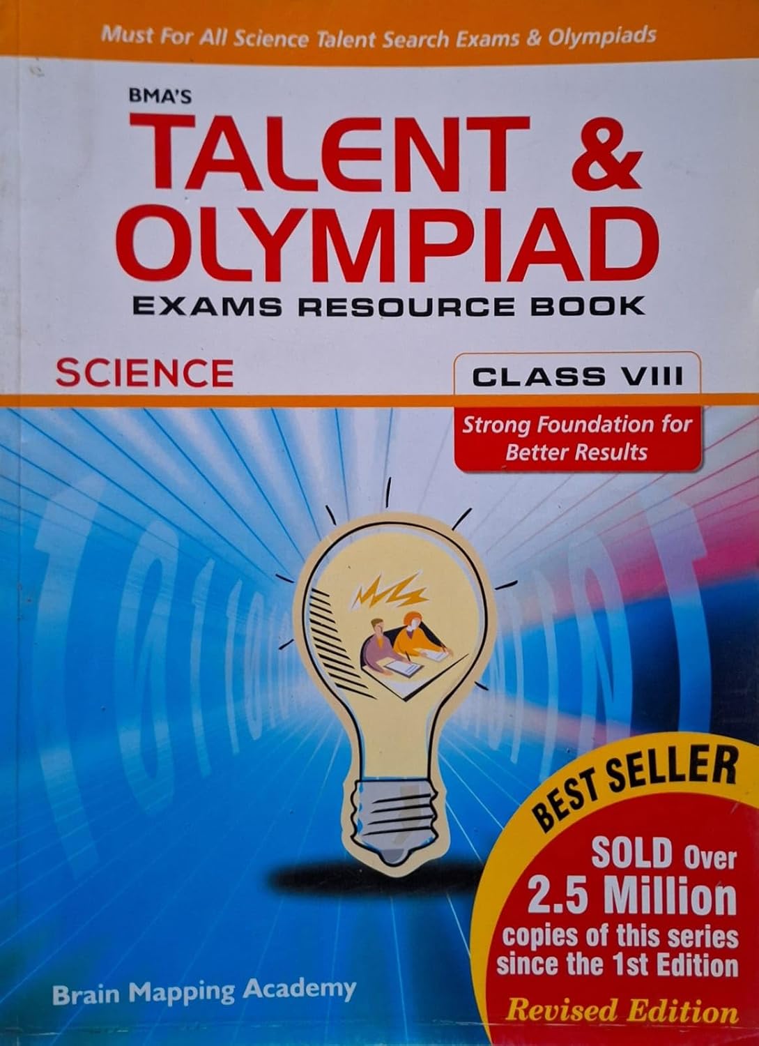 Buy BMA's Talent and Olympiad Exam Resource Book SCIENCE Class 8 Revised Edition Book Online