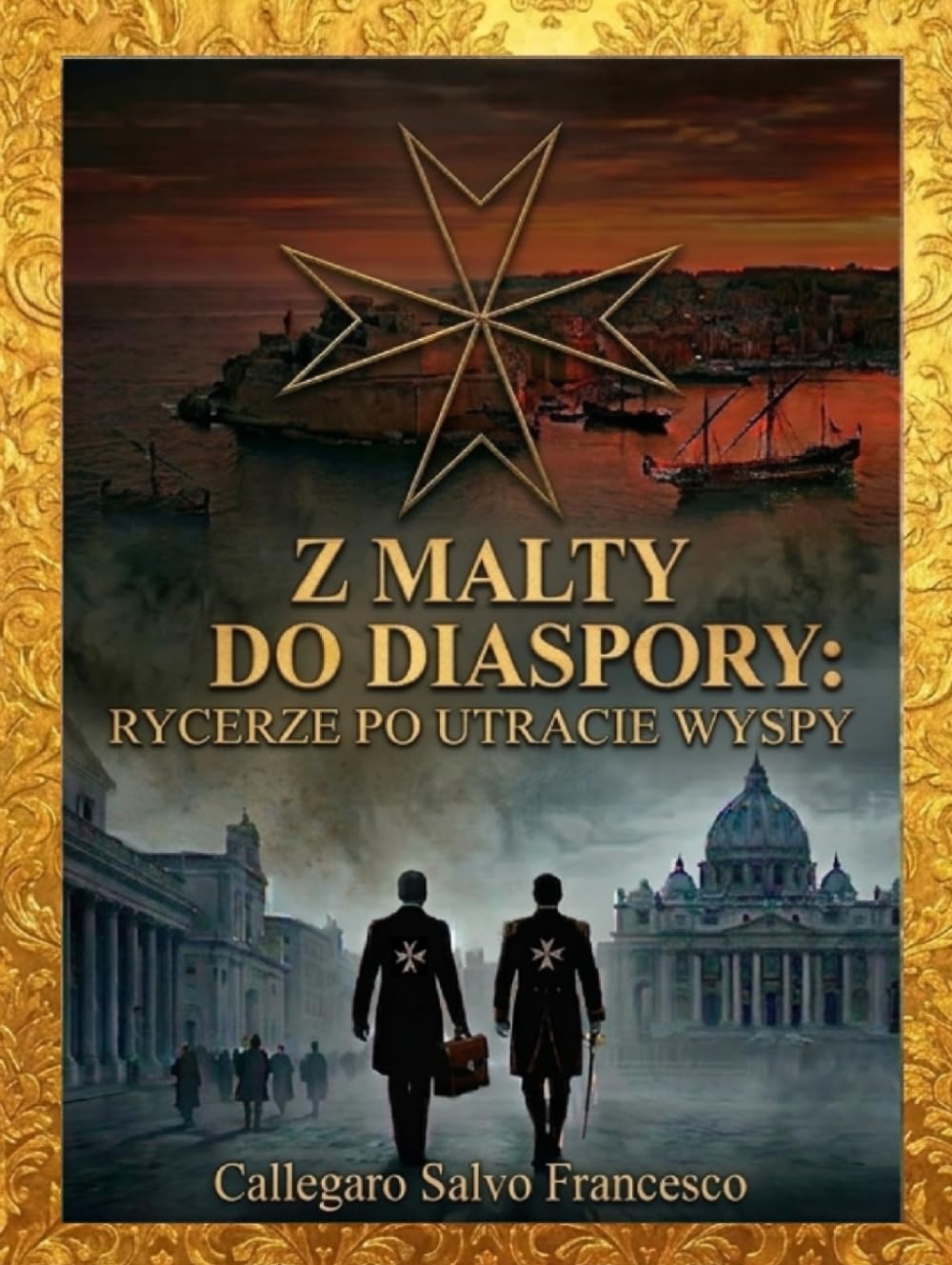 Od Malty do Diaspory: Rycerze po utracie Wyspy