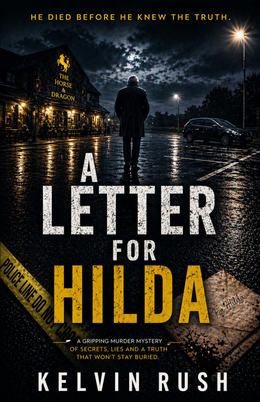 A Letter For Hilda: Eric and Hilda went to their graves never knowing if a murder had been committed