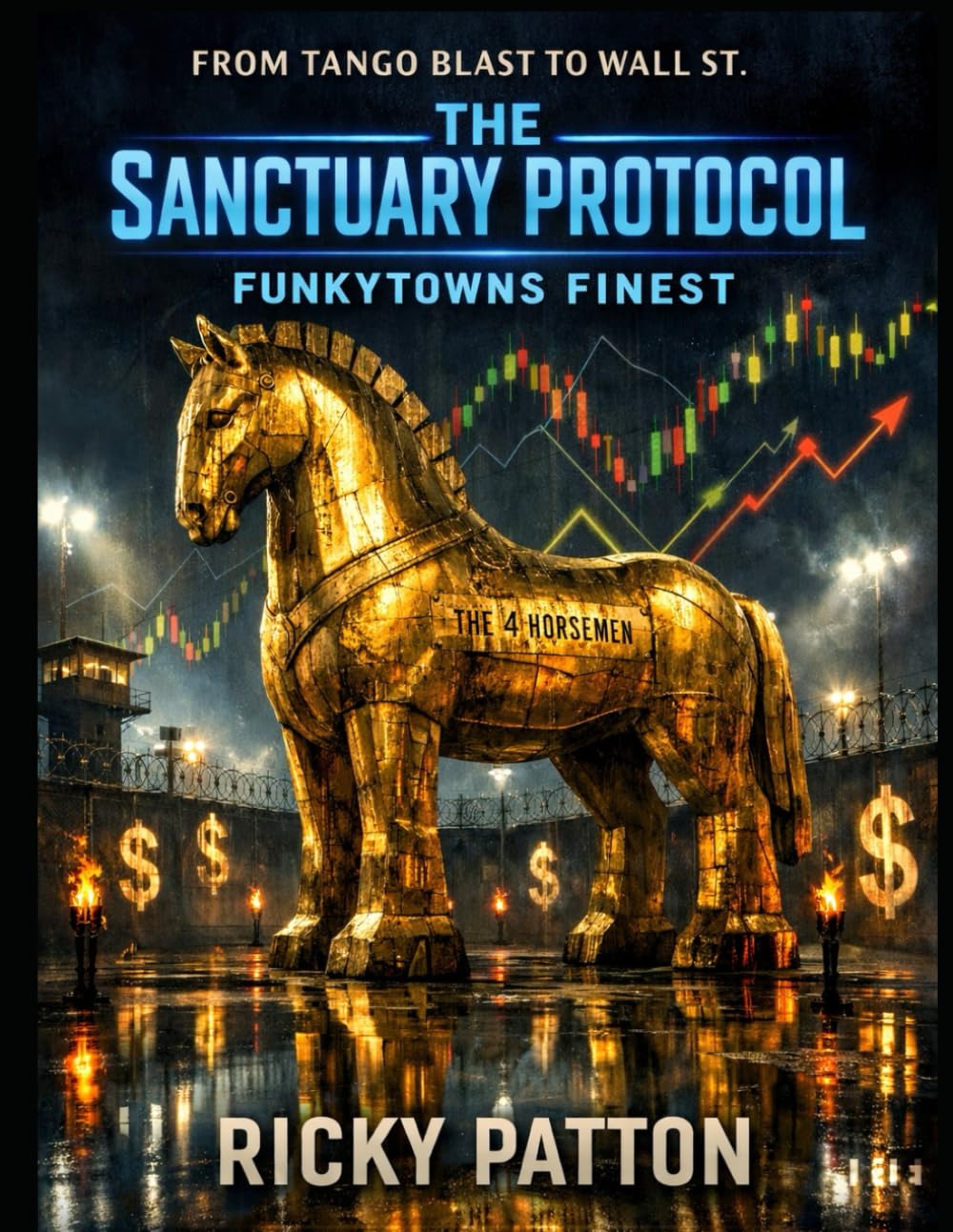 The Sanctuary Protocol: From Tango Blast to Wall St