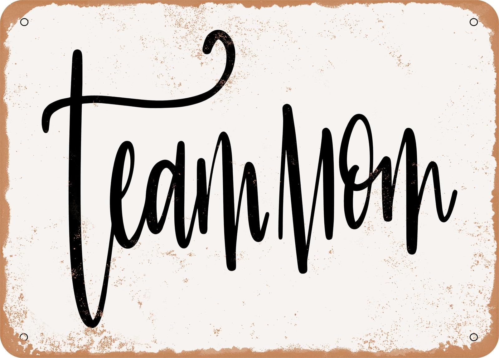 Metal Sign - Team Mom - Vintage Look Sign home decor