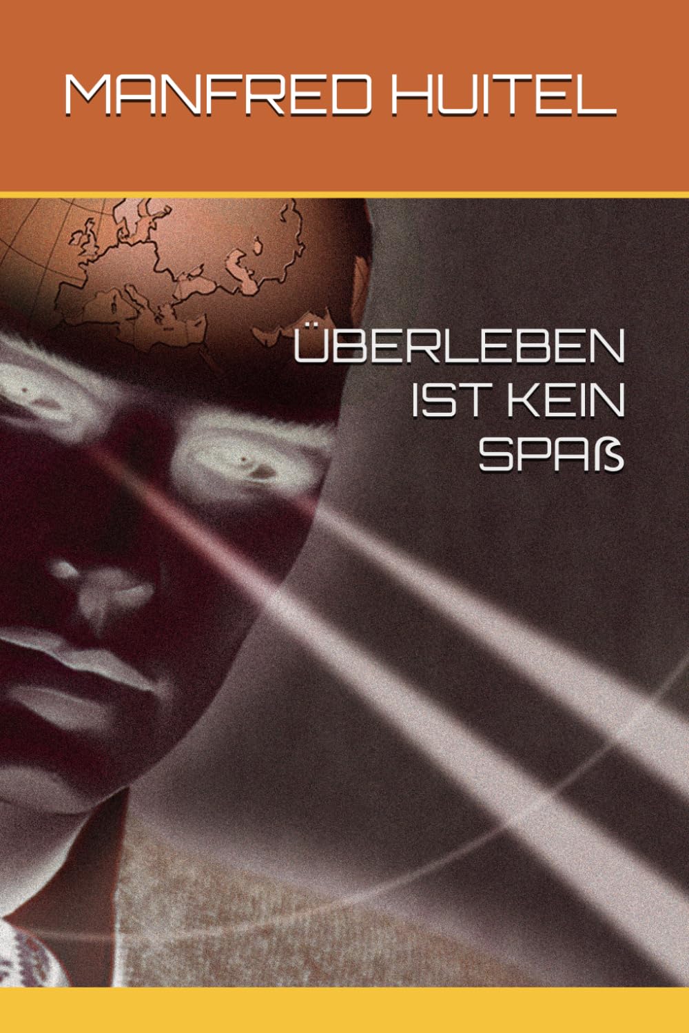 ÜBERLEBEN IST KEIN SPAẞ