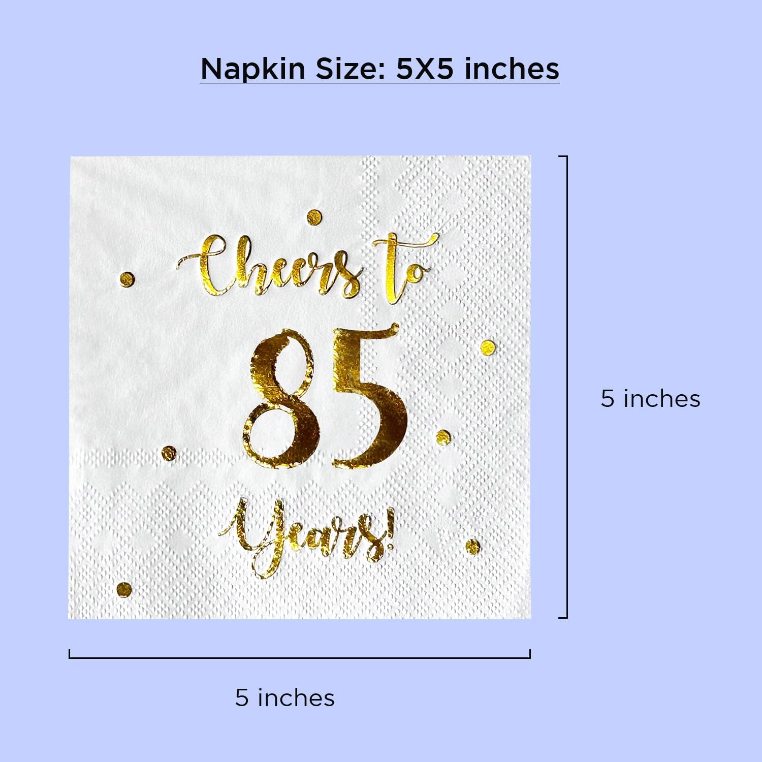 Cheers to 85 Years Cocktail Napkins | Happy 85th Birthday Decorations for Men and Women and Wedding Anniversary Party Decorations | 50-Pack 3-Ply Napkins | 5 x 5 inch folded (White)