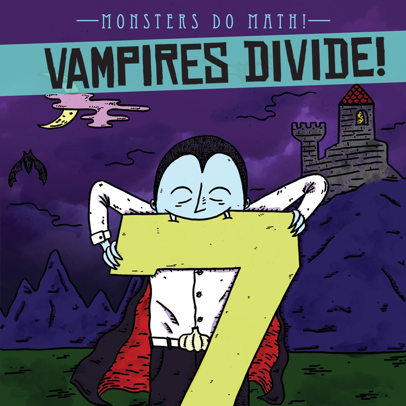Vampires Divide! (Monsters Do Math!): Shea, Therese M.: 9781538233009 ...