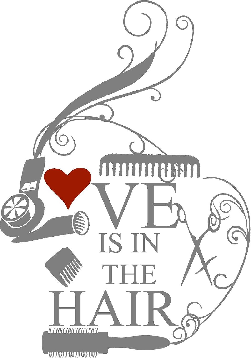 Love is in The Hair Wall Decal Cosmetologist, Hairdressers (Grey, Large 31" Tall by 22" Wide)