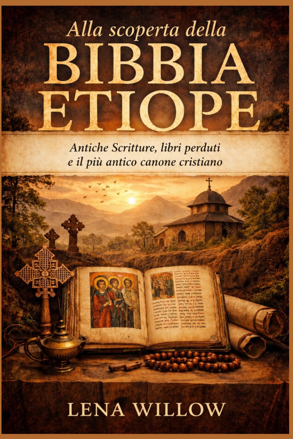 Alla scoperta della Bibbia etiope: Antiche Scritture, libri perduti e il più antico canone cristiano