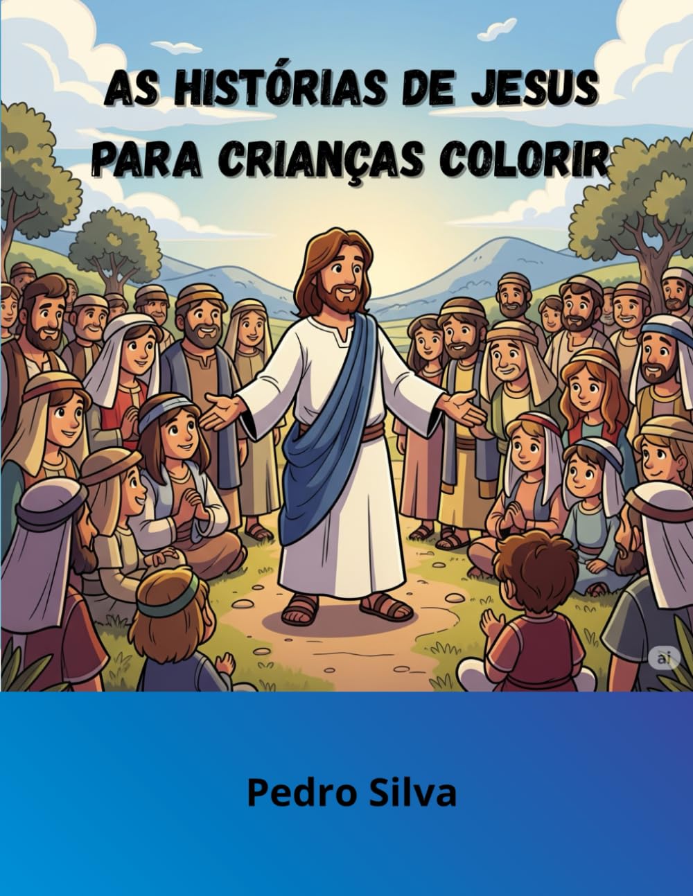 As Parábolas de Jesus para Crianças com Histórias e Desenhos para Colorir