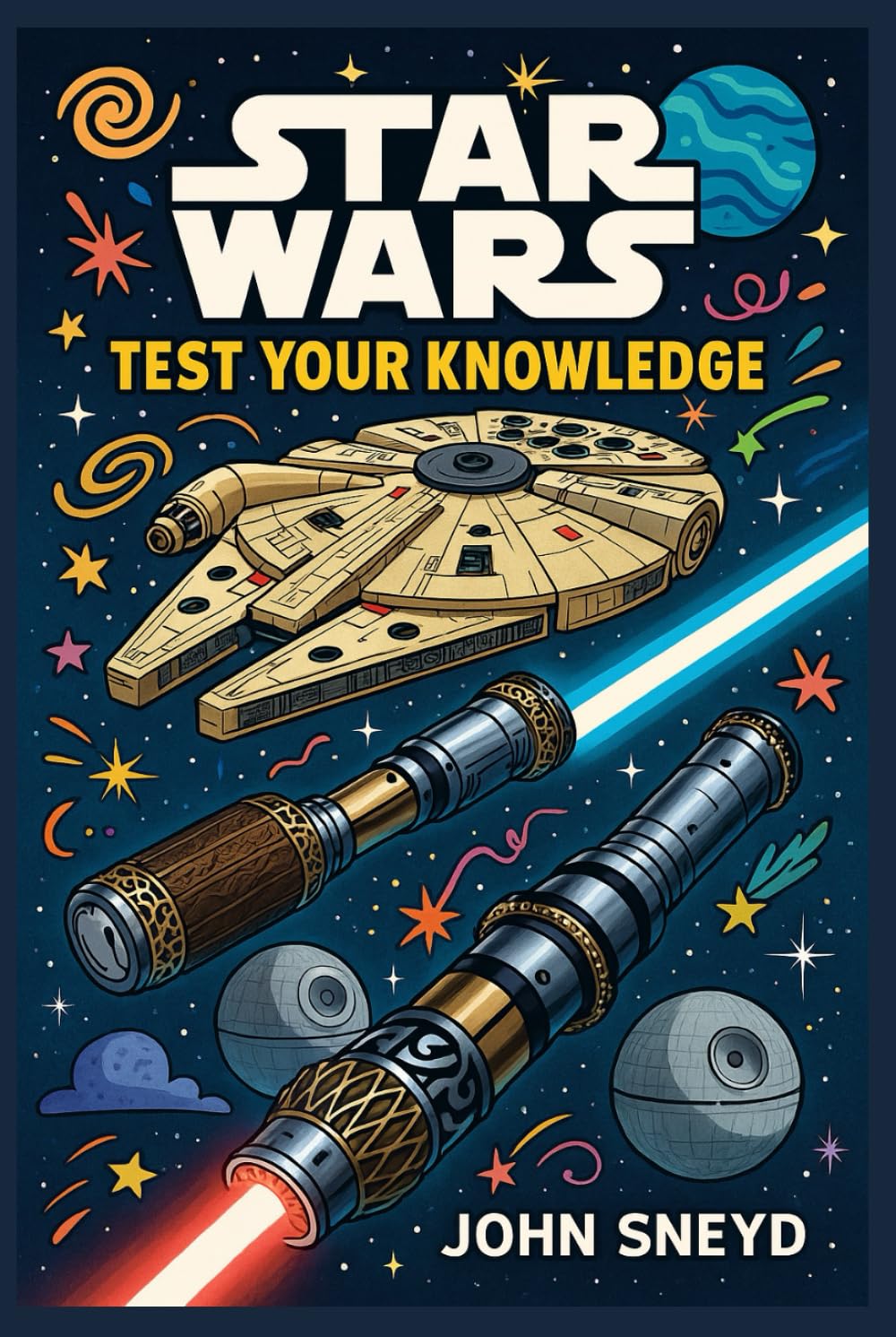 Star Wars: Test Your Knowledge: The Unofficial Quiz & Trivia Collection Christmas or Birthday gift