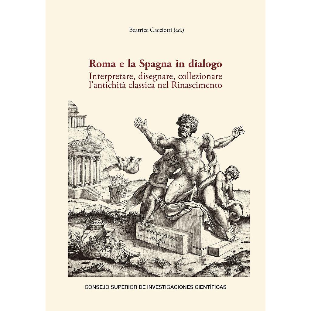 Livre Roma e la Spagna in dialogo histoire de l'art dessin architecture antiquité classique