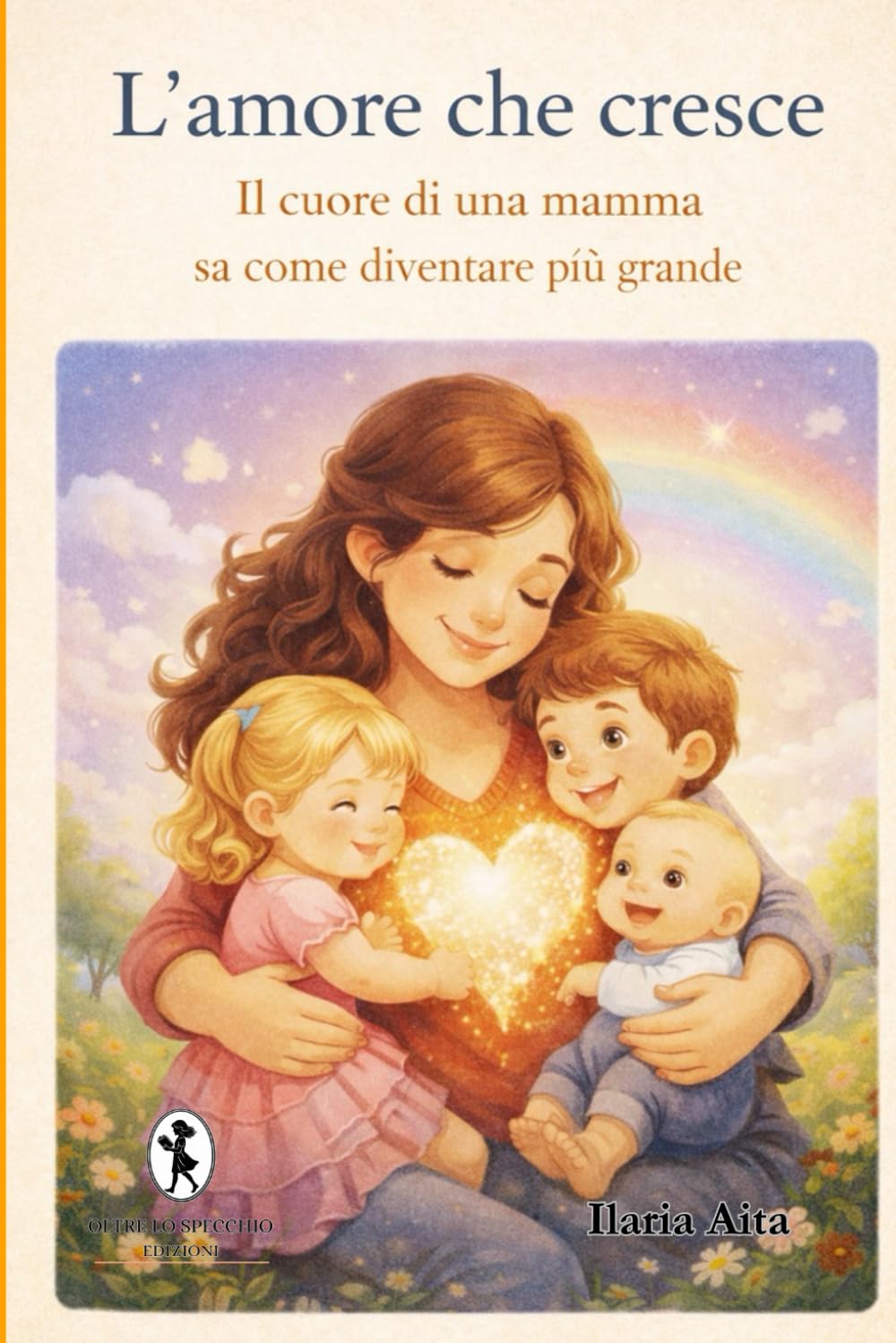L'amore che cresce: Il cuore di una mamma sa come diventare più grande
