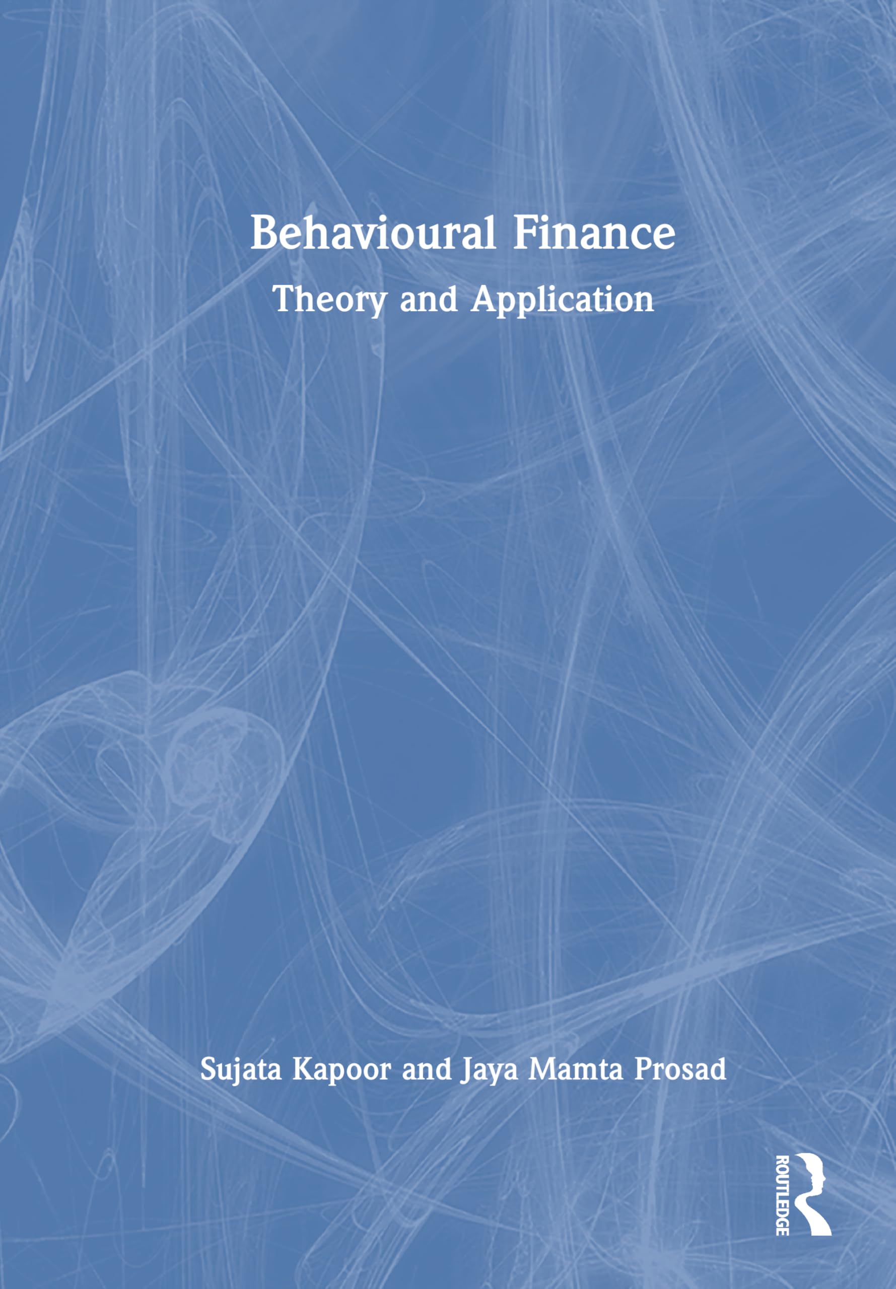 Behavioural Finance: Theory and Application