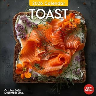 Toast Calendar 2026: Creative and Delicious Toast Recipes for Every Day