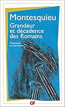 Download Considérations sur les causes de la grandeur des Romains et de leur décadence PDF