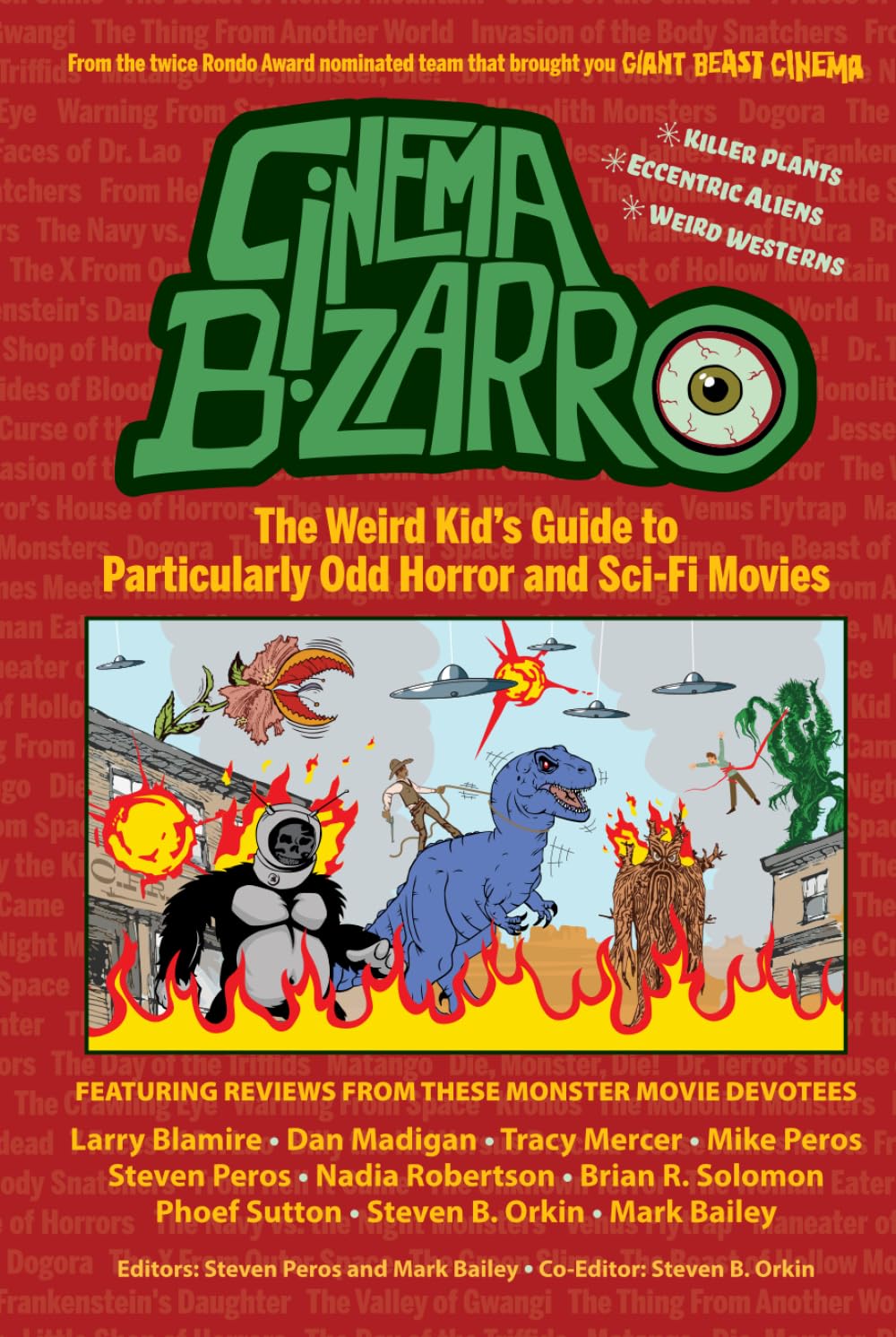 Cinema Bizarro - The Weird Kid’s Guide to Particularly Odd Horror and Sci-Fi Movies