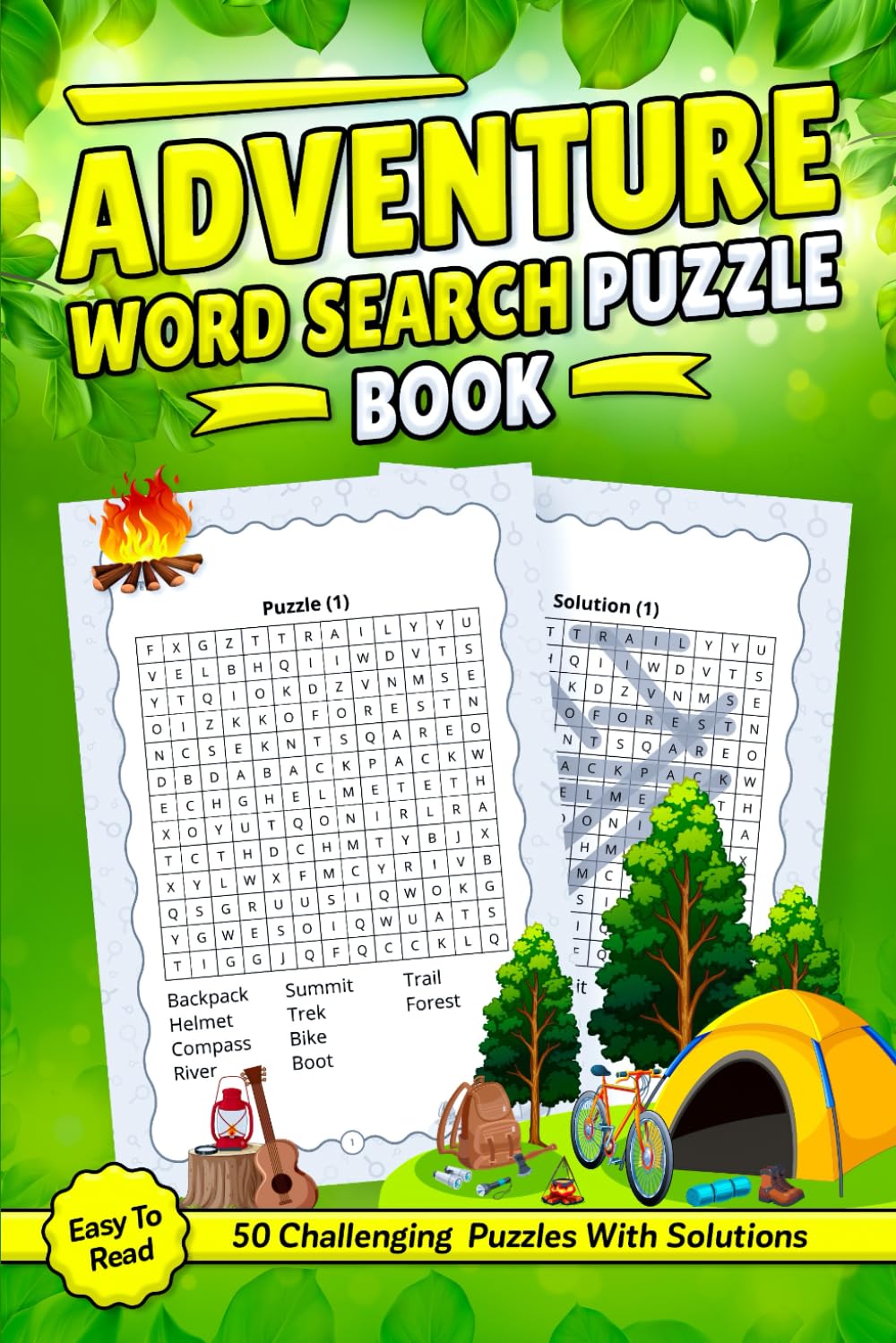 Adventure Word Search Puzzle Book: Word Searches about Adventure, Hiking, Mountain Biking and More with Easy to Read Print | 50 Challenging Puzzles With Solutions