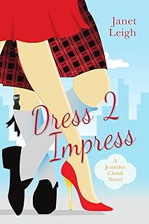 Dress 2 Impress: A Jennifer Cloud Time Travel Novel - Buy now