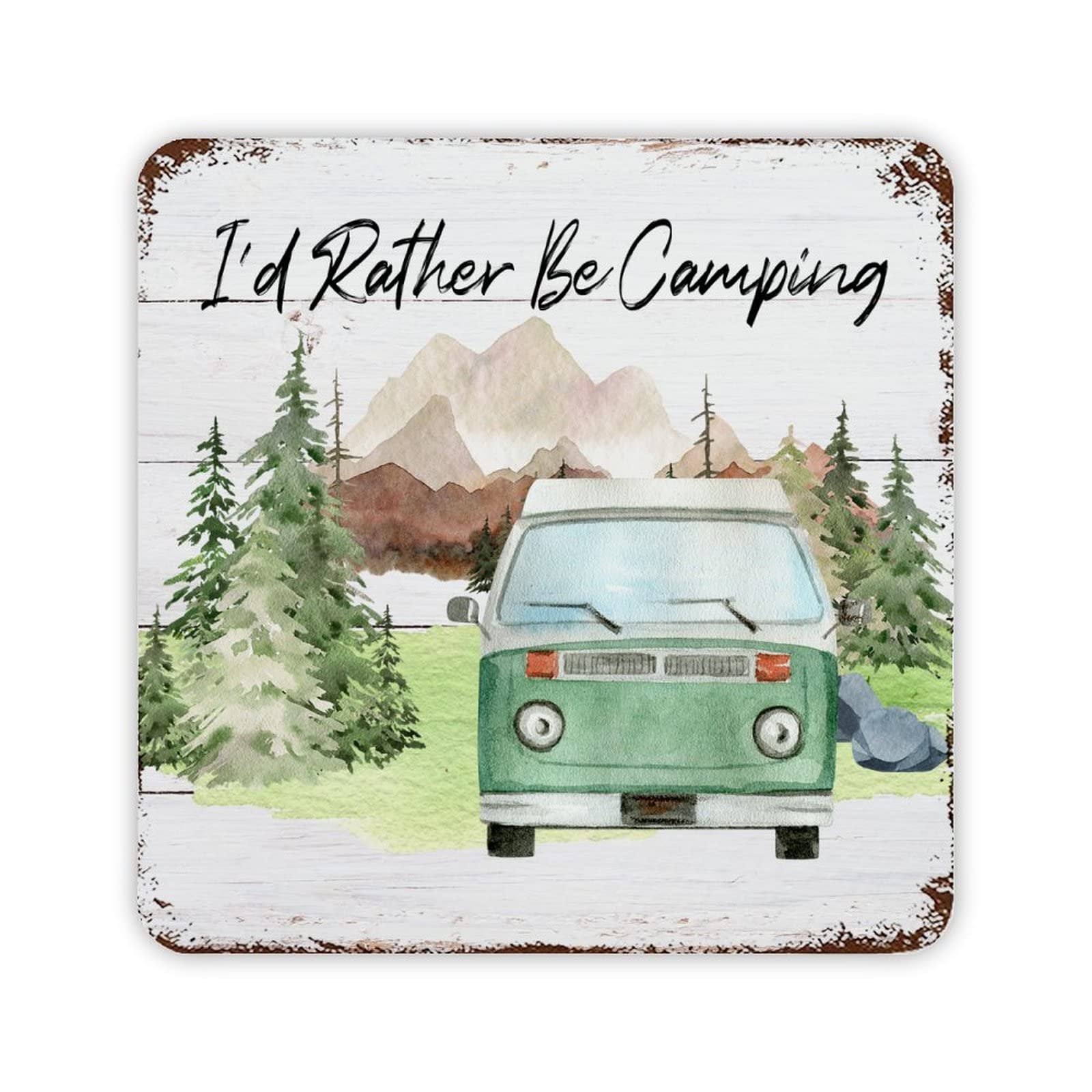 ENEDNATE Aluminum Sign I'd Rather Be Camping Tin Metal Camping Sign Decor Travel Trailer Funning Camper Accessories 12x12 inch