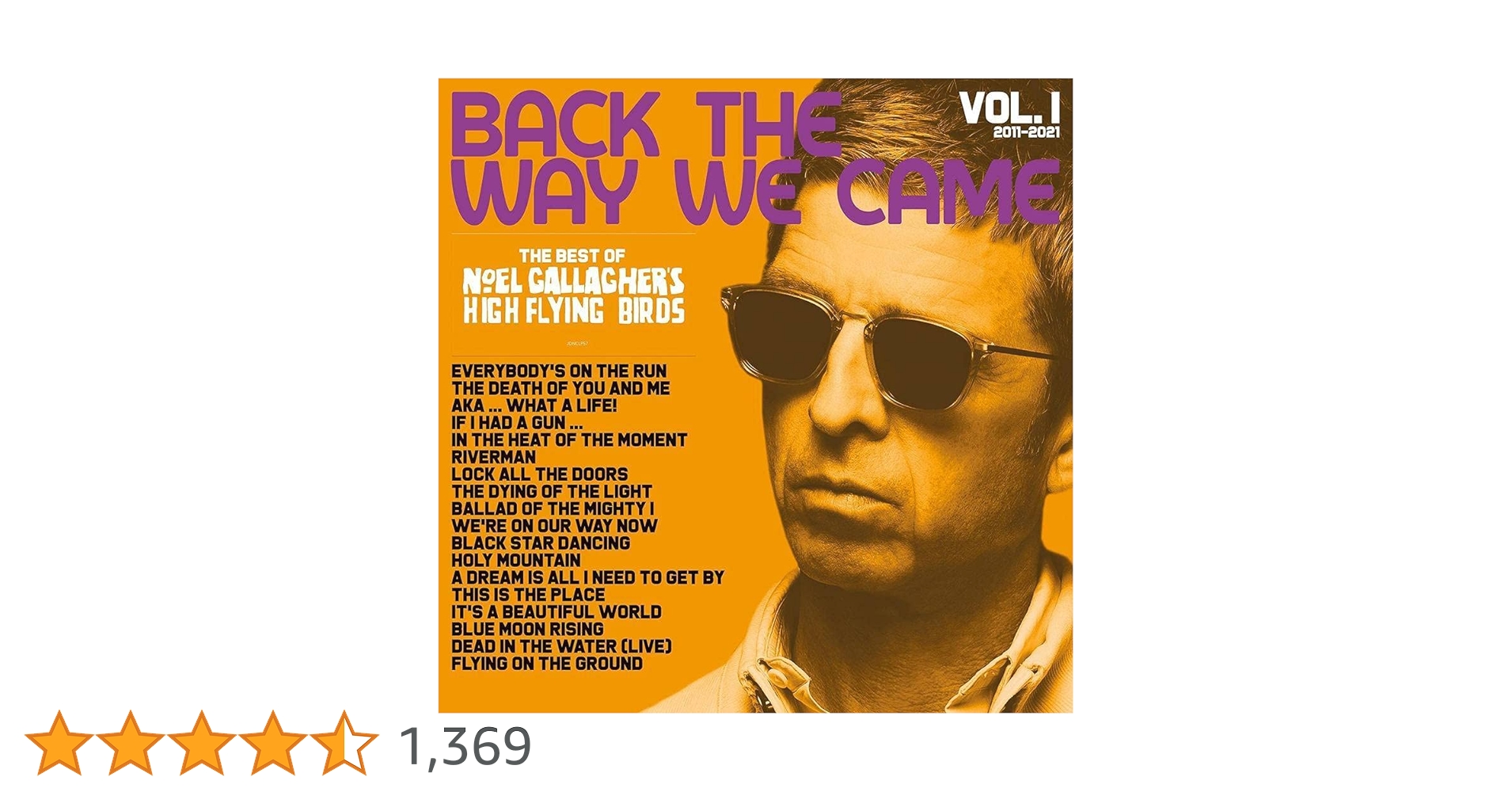 Noel Gallagher Back The Way We Came オアシス Back The Way We Came: Vol. 1 (2011 - 2021) (Vinyl): Noel