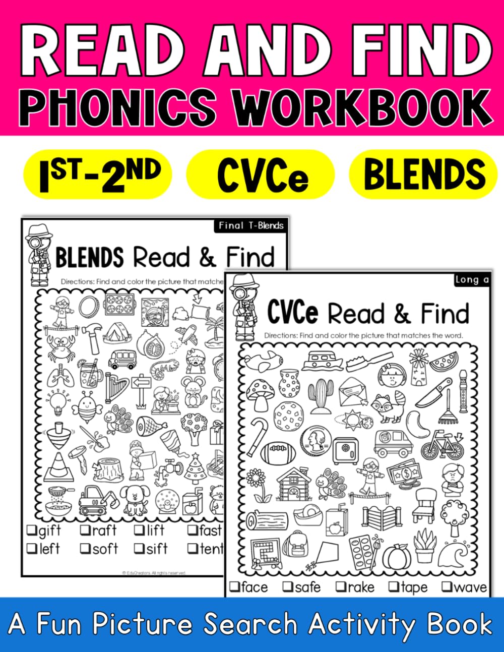 Read and Find Phonics: Fun Blends and Silent E Picture Search With Look Find and Color Activities for First Grade and Second Grade Workbook (Read and