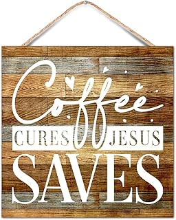 Rustic Chic Wood Sign Family Quote Christian Saying Coffee Cures Jesus Saves Encouragement Quote Wooden Wall Plaque for Porch Living Room Kitchen Farmhouse Coffee Bar Bathroom Decor 12x12in