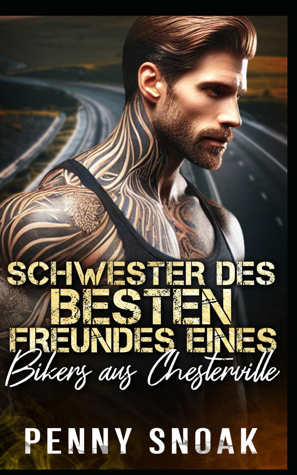 Schwester des besten Freundes eines Bikers aus Chesterville: zeitgenössischer Liebesroman (Chesterville-Reihe: Verbotene Geheimnisse)