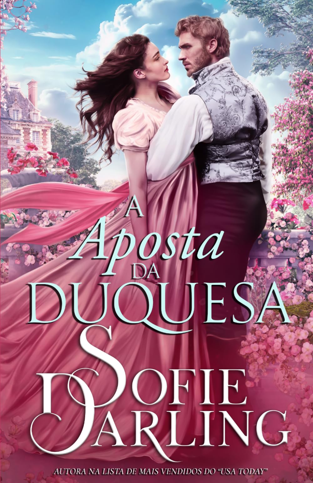 A Aposta da Duquesa (No Amor e nas Corridas, Vale Tudo)