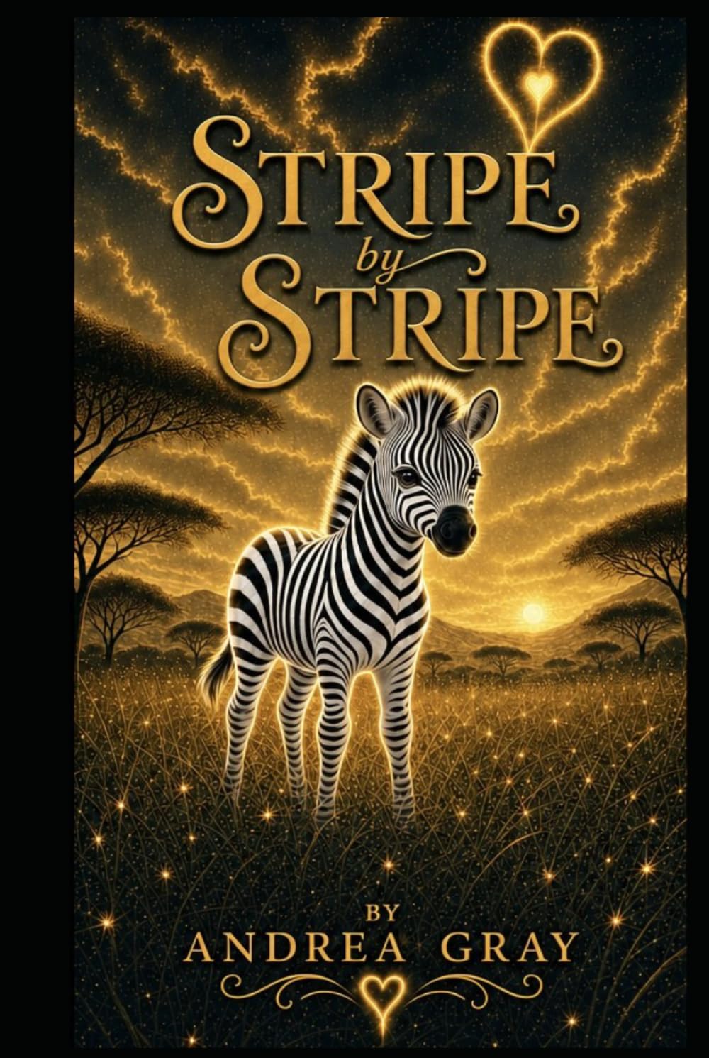 Stripe by Stripe: Zara the Zebra (Tiny Tales of The Wild)