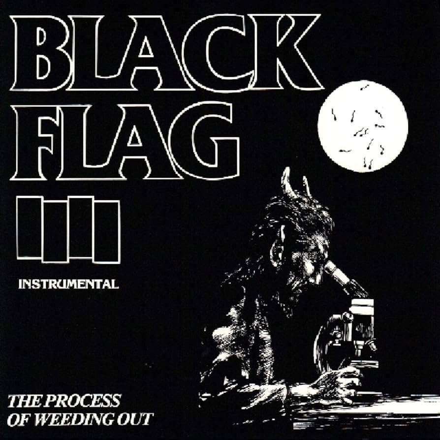洋楽 BLACK FLAG / PROCESS OF WEEDING OUT The Process of Weeding Out - Wikipedia