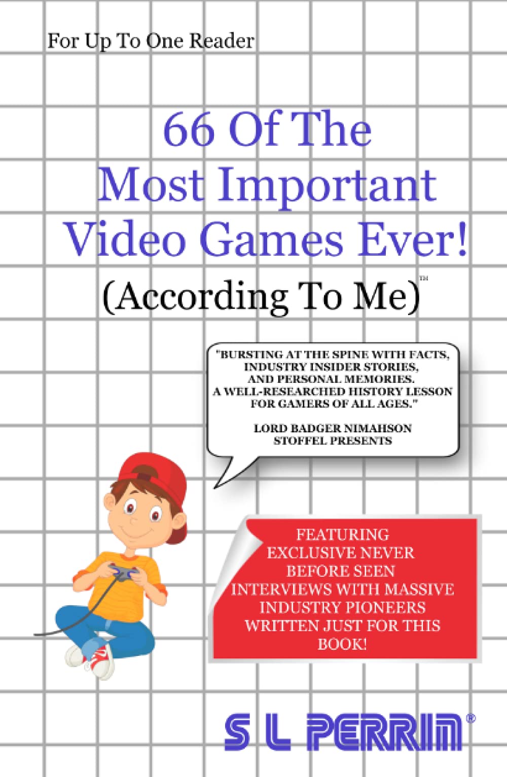 66 Of The Most Important Video Games Ever!: (According To Me): PERRIN, S.  L.: 9798508036218: Books - Amazon.ca