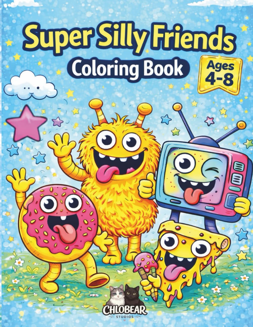 Super Silly Friends Coloring Book: 50 Fun & Funny Coloring Pages for Kids Ages 4–8