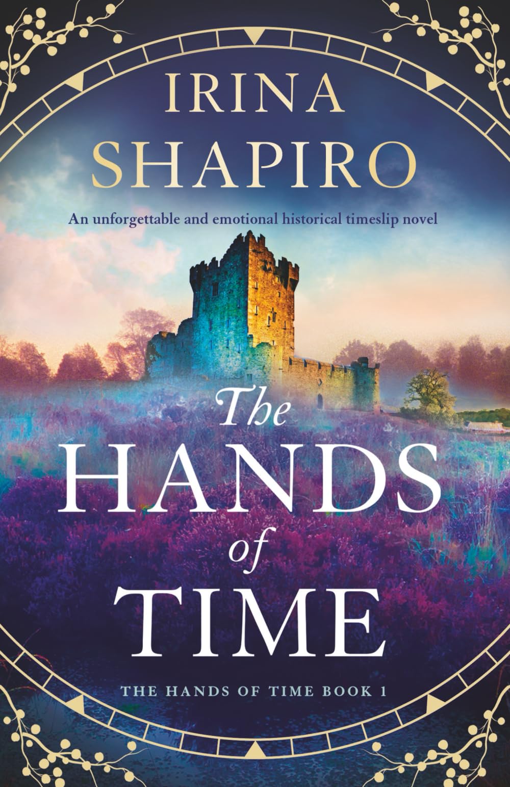 The Hands of Time: An unforgettable and emotional historical timeslip novel: 1