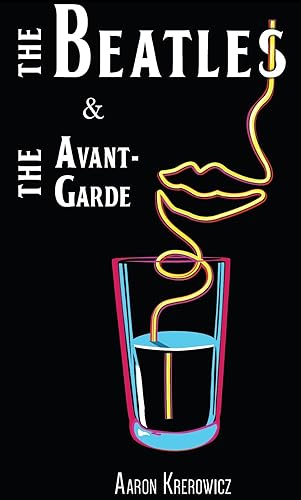 The Beatles & The Avant-Garde