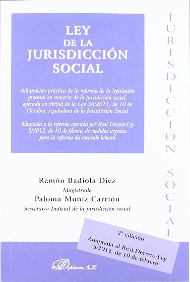 Ley de la Jurisdiccion Social: Adaptacion Practica de la Reforma de la