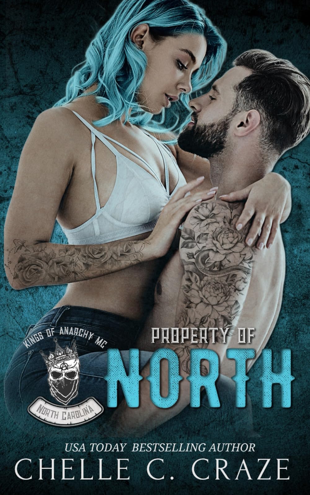 Property of North (Kings of Anarchy MC: North Carolina)