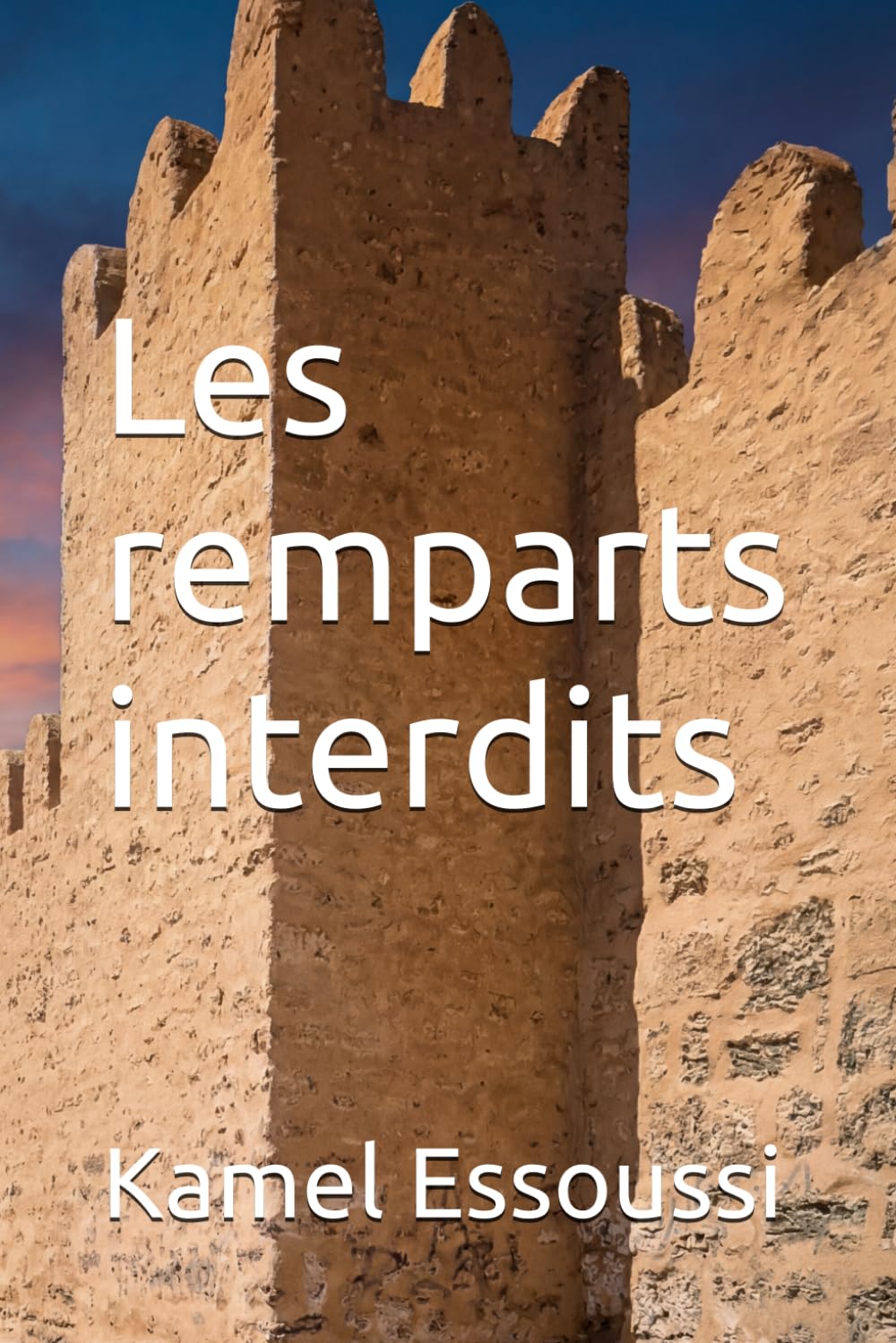 Les remparts interdits