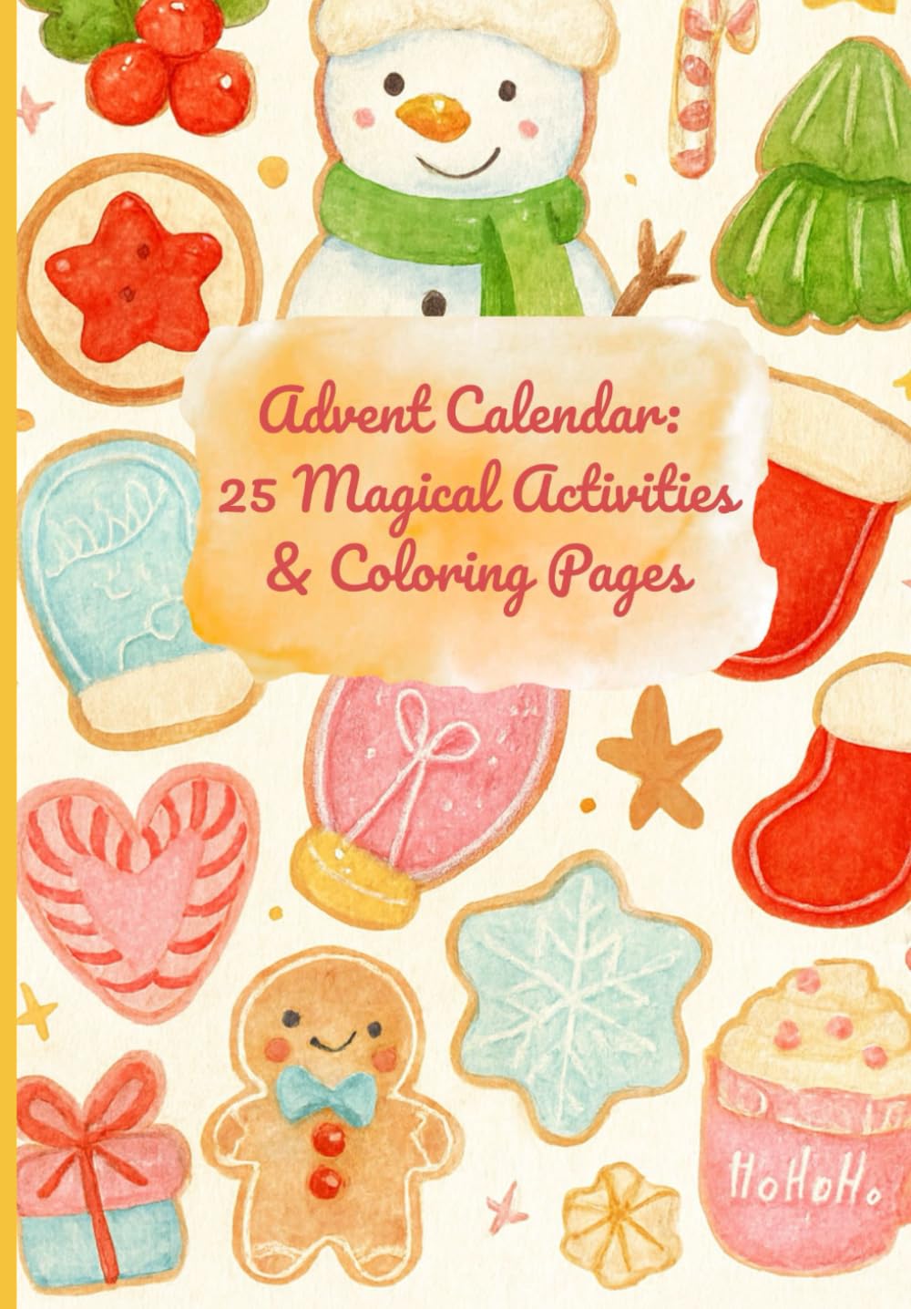 Advent Calendar: 25 Magical Activities & Coloring Pages